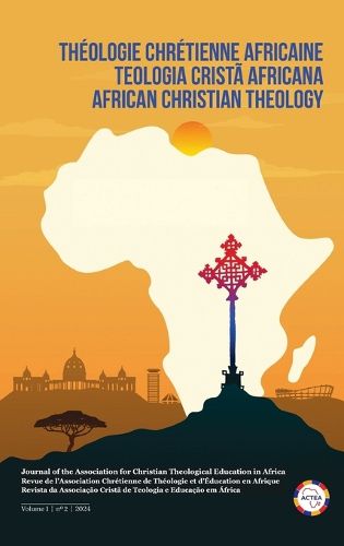 Cover image for African Christian Theology, Volume 1, Number 2, September 2024