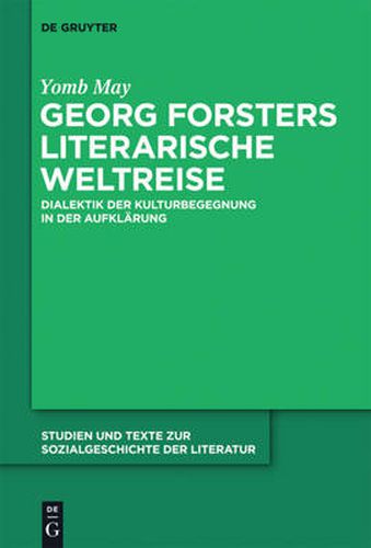 Georg Forsters literarische Weltreise