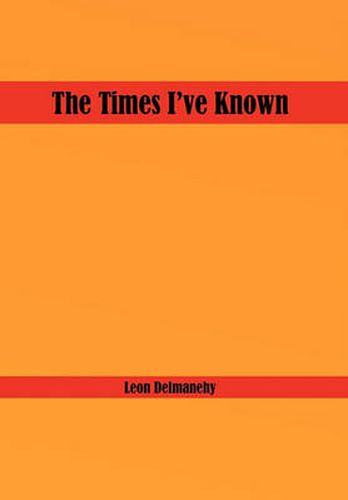 Cover image for The Times I've Known