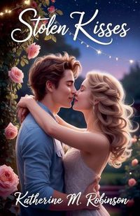 Cover image for Stolen Kisses