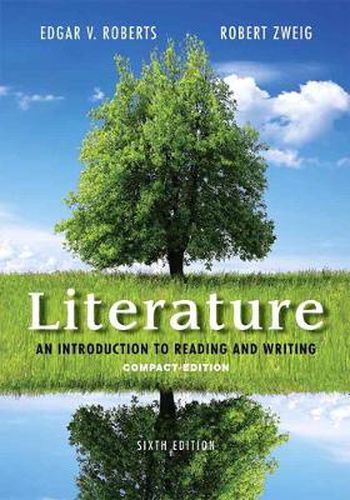 Cover image for Literature: An Introduction to Reading and Writing, Compact Edition