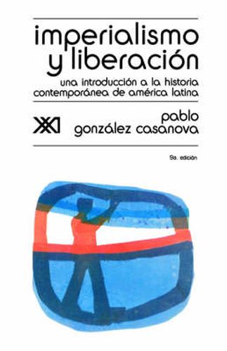 Cover image for Imperialismo y Liberacion. Una Introduccion a la Historia