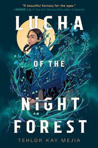 Cover image for Lucha of the Night Forest