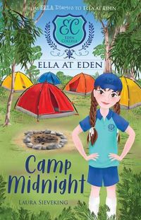 Cover image for Camp Midnight (Ella at Eden #4)
