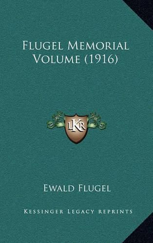 Cover image for Flugel Memorial Volume (1916)