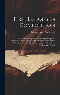 Cover image for First Lessons in Composition