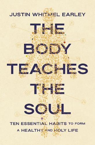 Cover image for The Body Teaches the Soul
