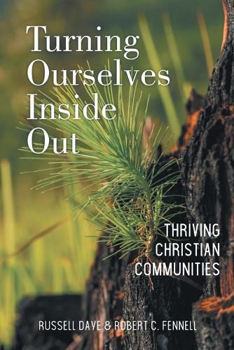 Cover image for Turning Ourselves Inside Out: Thriving Christian Communities