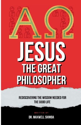 Cover image for Jesus the Great Philosopher