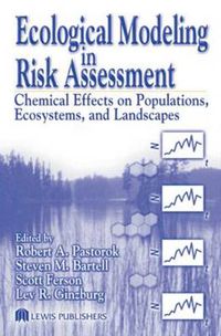 Cover image for Ecological Modeling in Risk Assessment: Chemical Effects on Populations, Ecosystems, and Landscapes