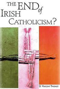 Cover image for The End of Irish Catholicism?