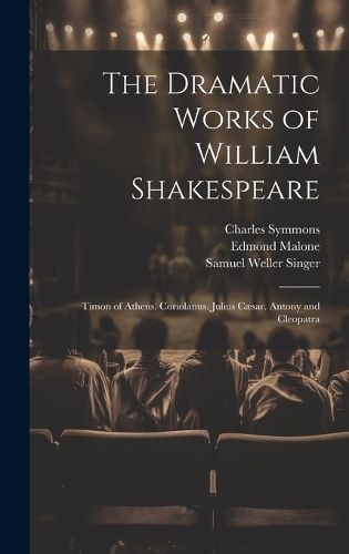 Cover image for The Dramatic Works of William Shakespeare