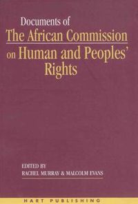 Cover image for Documents of the African Commission on Human and Peoples' Rights - Volume 1, 1987-1998