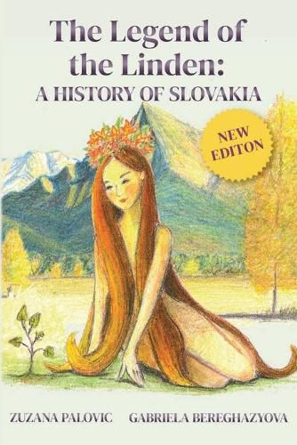 Cover image for The Legend of the Linden: A History of Slovakia