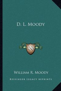 Cover image for D. L. Moody