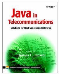 Cover image for Java in Telecommunications: Solutions for Next Generation Networks