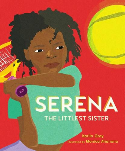 Cover image for Serena: The Littlest Sister