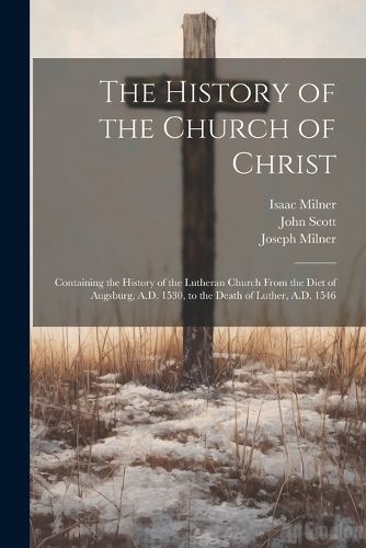 The History of the Church of Christ