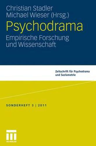 Cover image for Psychodrama:: Empirische Forschung und Wissenschaft