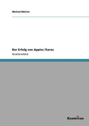 Cover image for Der Erfolg von Apples iTunes