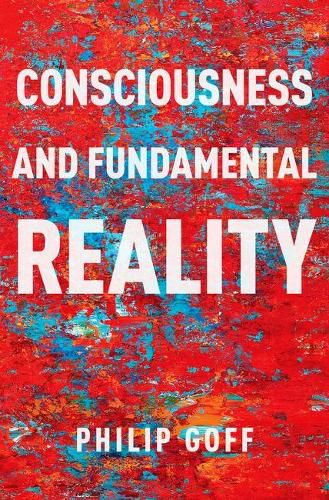 Cover image for Consciousness and Fundamental Reality