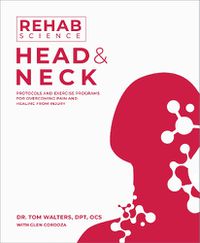 Cover image for Rehab Science: Head and Neck