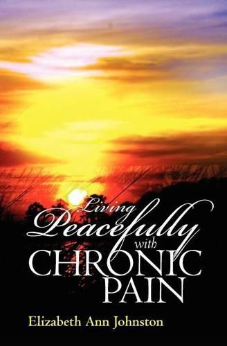 Living Peacefully with Chronic Pain