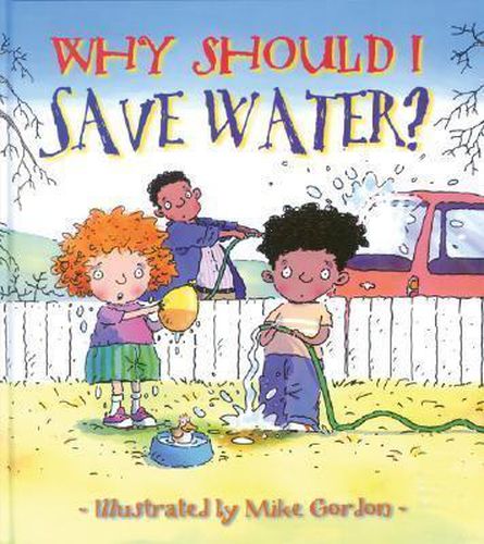 Cover image for Why Should I Save Water?