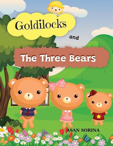 Cover image for Goldilocks and the Three Bears, The story of the Three Bears