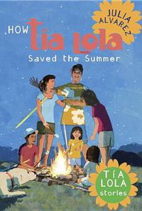 Cover image for How Tia Lola Saved the Summer