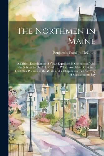 The Northmen in Maine