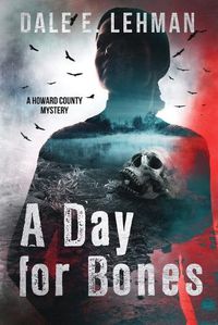 Cover image for A Day for Bones