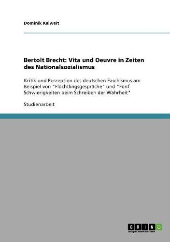 Cover image for Bertolt Brecht: Vita Und Oeuvre in Zeiten Des Nationalsozialismus