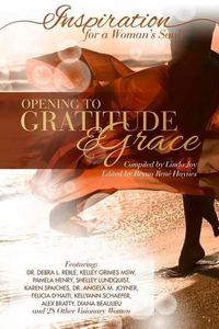 Cover image for Inspiration for a Woman's Soul: Opening to Gratitude & Grace