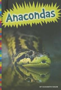 Cover image for Anacondas