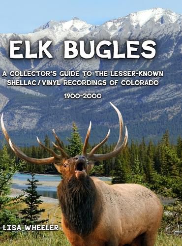 Cover image for Elk Bugles