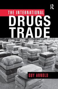 Cover image for The International Drugs Trade