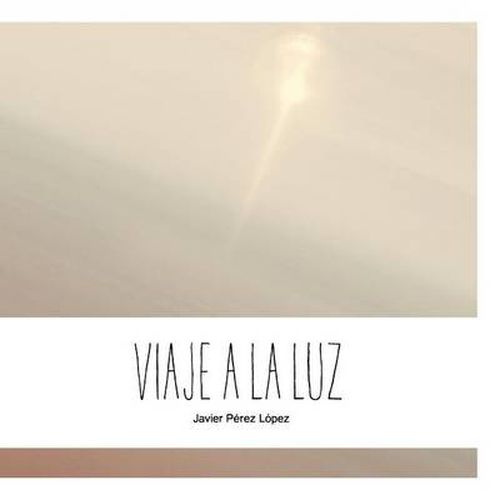 Viaje a La Luz