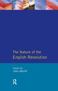 Cover image for The Nature of the English Revolution