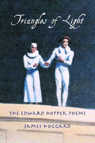 Triangles of Light: The Edward Hopper Poems