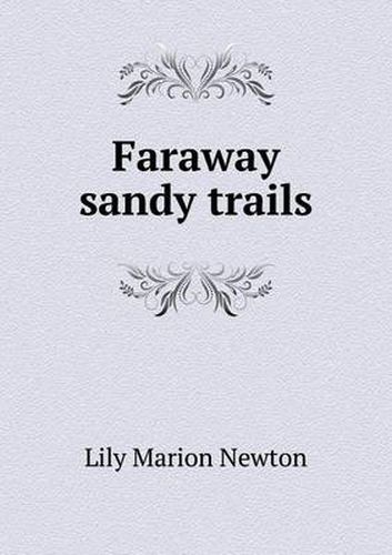 Cover image for Faraway sandy trails