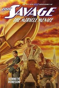 Cover image for Doc Savage: The Miracle Menace