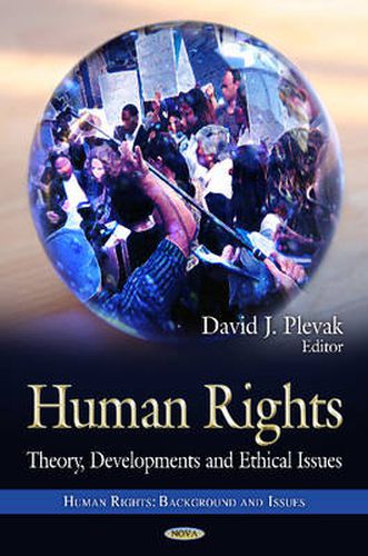 Cover image for Human Rights: Theory, Developments & Ethical Issues