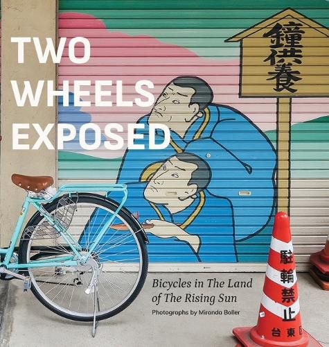 Cover image for Two Wheels Exposed