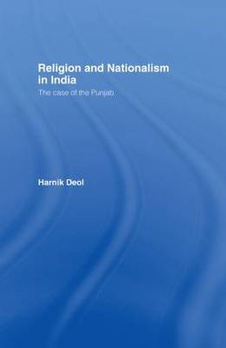 Cover image for Religion and Nationalism in India: The Case of the Punjab