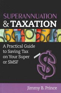 Cover image for Superannuation and Taxation