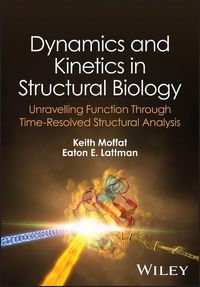 Cover image for Dynamics and Kinetics in Structural Biology