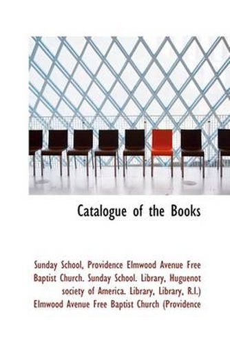Cover image for Catalogue of the Books