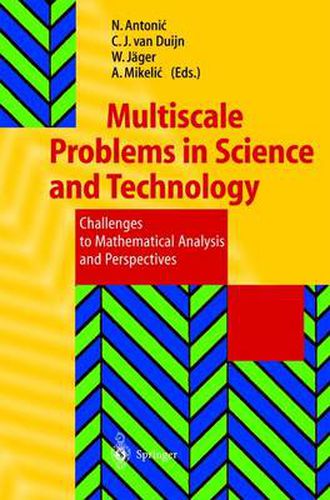 Cover image for Multiscale Problems in Science and Technology: Challenges to Mathematical Analysis and Perspectives