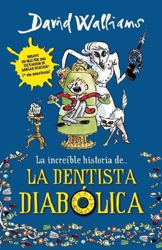 La increible historia de...la dentista diabolica / Demon Dentist